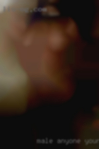 Male, anyone, young dares and single...