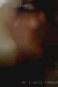 Or i will remove my clothes pussy haha.
