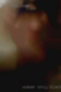 Woman Only black who is like a good meal too in Dallas!